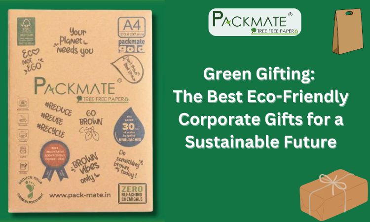 best eco-friendly corporate gifts for a sustainable future
